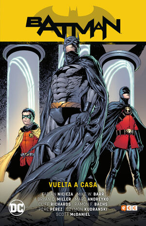 BATMAN: VUELTA A CASA (BATMAN SAGA - BATMAN Y ROBIN PARTE 5)