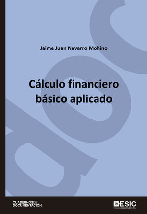 CALCULO FINANCIERO BASICO APLICADO