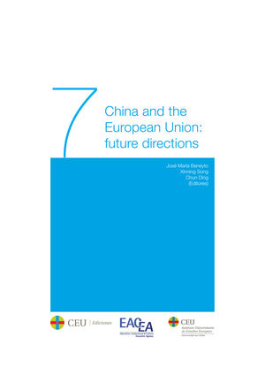CHINA AND THE EUROPEAN UNION: FUTURE DIRECTIONS