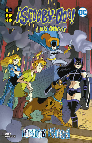 ¡SCOOBY-DOO! Y SUS AMIGOS: ¡MENUDOS PAJAROS!