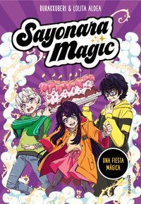 SAYONARA MAGIC 5. UNA FIESTA MAGICA