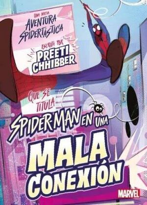 SPIDER-MAN EN UNA MALA CONEXION