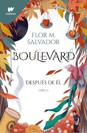 BOULEVARD. LIBRO 2 (EDICION REVISADA POR LA AUTORA)