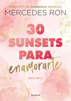 30 SUNSETS PARA ENAMORARTE (SAGA BALI 1)