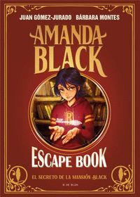 AMANDA BLACK - ESCAPE BOOK: EL SECRETO DE LA MANSION BLACK