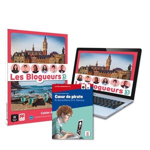 LES BLOGUEURS 3 A2.1 CAHIER EPK + LECTURE (CUADERNO)