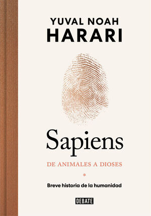 SAPIENS DE ANIMALES A DIOSES