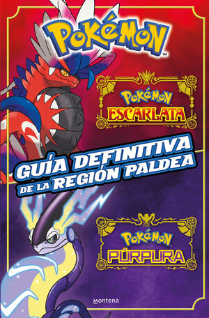 GUIA DEFINITIVA DE LA REGION PALDEA. LIBRO OFICIAL. POKEMON ESCARLATA / POKEMON