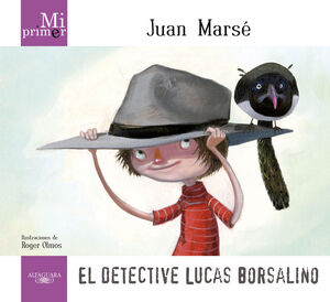 MI PRIMER JUAN MARSE. EL DETECTIVE LUCAS BORSALINO