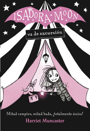 ISADORA MOON 2 VA DE EXCURSION