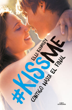 CONTIGO HASTA EL FINAL #KISSME 4