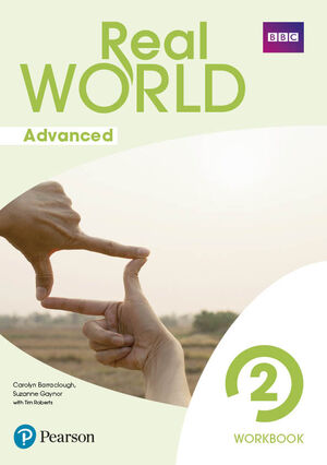 REAL WORLD ADVANCED 2 WORKBOOK PRINT & DIGITAL INTERACTIVE WORKBOOKACCESS CODE