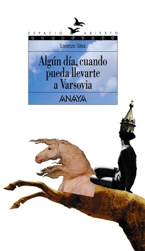 ALGUN DIA, CUANDO PUEDA LLEVARTE A VARSOVIA