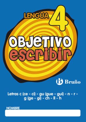 OBJETIVO ESCRIBIR 4 LETRAS C (CE - CI) - GU (GUE - GUI) - N - R - G (GE - GI) -