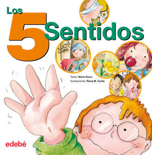 LOS CINCO SENTIDOS