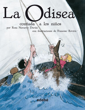 LA ODISEA CONTADA A LOS NIÑOS (VERSION EN RUSTICA)
