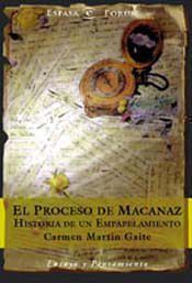 EL PROCESO DE MACANAZ
