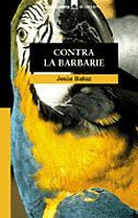 CONTRA LA BARBARIE