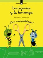 LA CIGARRA Y LA HORMIGA