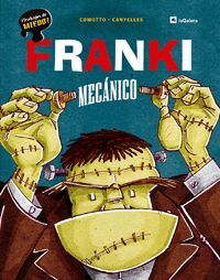 FRANKI, MECANICO