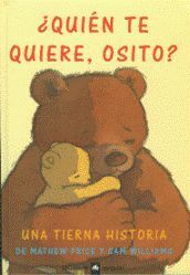 ¿QUIEN TE QUIERE, OSITO?