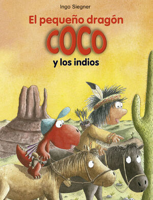 EL PEQUEÑO DRAGON COCO Y LOS INDIOS