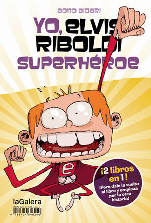 YO, ELVIS RIBOLDI, SUPERHEROE / YO, ELVIS RIBOLDI: EMMA FOSTER SUPERSTAR