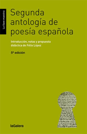 SEGUNDA ANTOLOGIA DE POESIA ESPAÑOLA