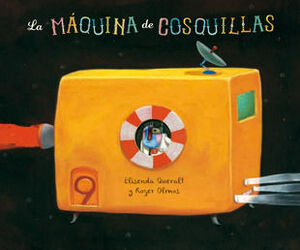 LA MAQUINA DE COSQUILLAS