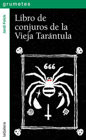 LIBRO DE CONJUROS DE LA VIEJA TARANTULA