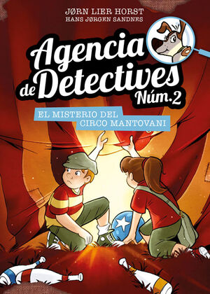 AGENCIA DE DETECTIVES NUM. 2 - 9. EL MISTERIO DEL CIRCO MANTOVANI