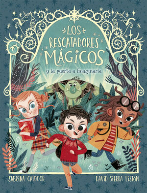 LOS RESCATADORES MAGICOS 1. LA PUERTA A IMAGINARIA