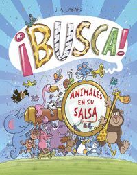 ­BUSCA! ANIMALES EN SU SALSA