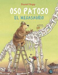 OSO PATOSO Y EL MEGASAURIO