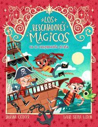 LOS RESCATADORES MAGICOS 4. EN EL CAMPAMENTO PIRATA