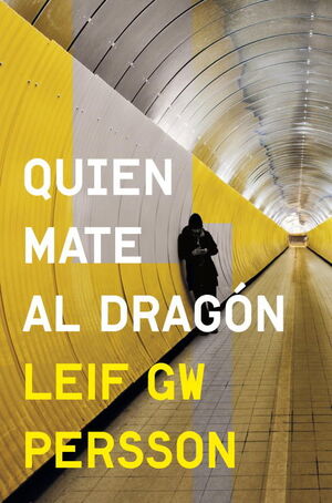 QUIEN MATE AL DRAGON (INSPECTOR EVERT BÄCKSTRÖM 2)