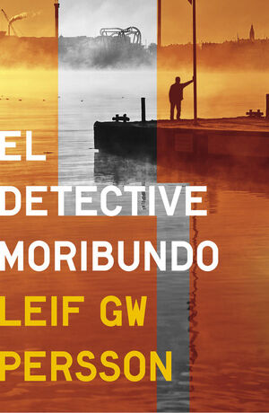 EL DETECTIVE MORIBUNDO