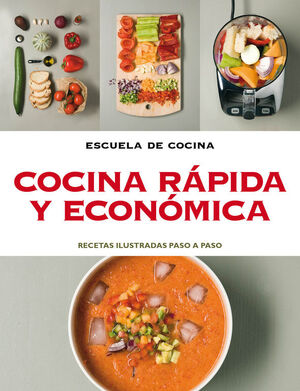 COCINA RAPIDA Y ECONOMICA (ESCUELA DE COCINA)