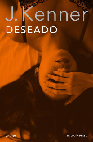 DESEADO (TRILOGIA DESEO 1)
