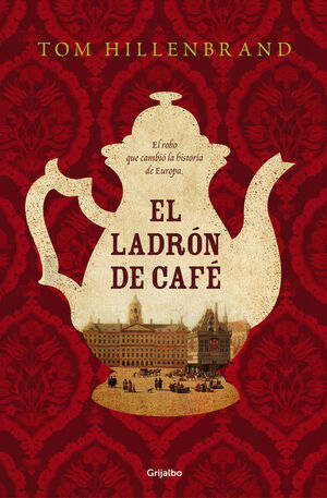 EL LADRON DE CAFE