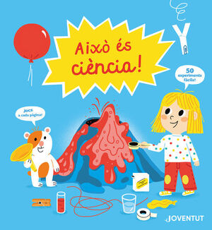 AIXÓ ES CIÈNCIA
