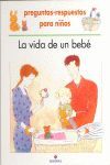 VIDA DE UN BEBE, LA