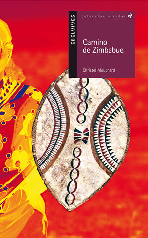 LA PRINCESA AFRICANA. CAMINO DE ZIMBABUE
