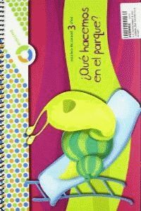 A TU MEDIDA INFANTIL 3 AÑOS CUADERNO ¿QUE HACEMOS EN EL PARQUE?
