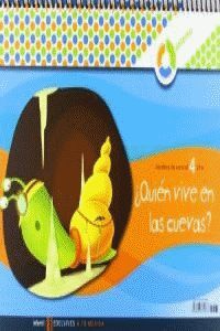A TU MEDIDA INFANTIL 4 AÑOS CUADERNO ¿QUIEN VIVE EN LAS CUEVAS?