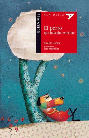 EL PERRO QUE BUSCABA ESTRELLAS