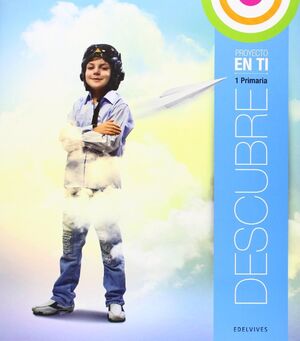 DESCUBRE 1º PRIMARIA (CUADERNO DE BITACORA)