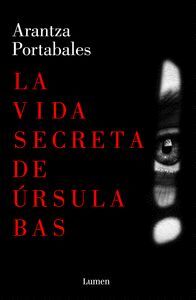 LA VIDA SECRETA DE URSULA BAS