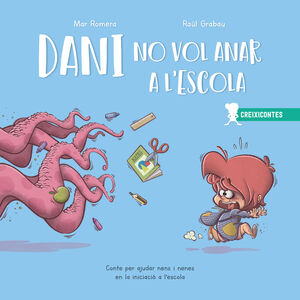 DANI NO VOL ANAR A L?ESCOLA