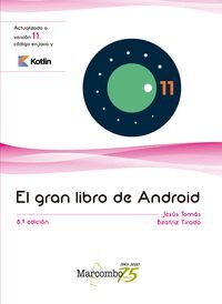 EL GRAN LIBRO DE ANDROID 8ªED.